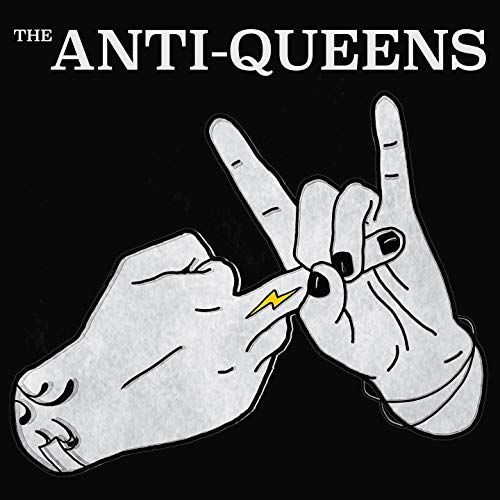 Anti-Queens [LP] - VINYL