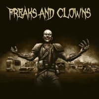 Freaks and Clowns [LP] - VINYL - Front_Standard