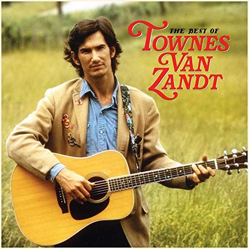

The Best of Townes Van Zandt [Fat Possum] [LP] - VINYL