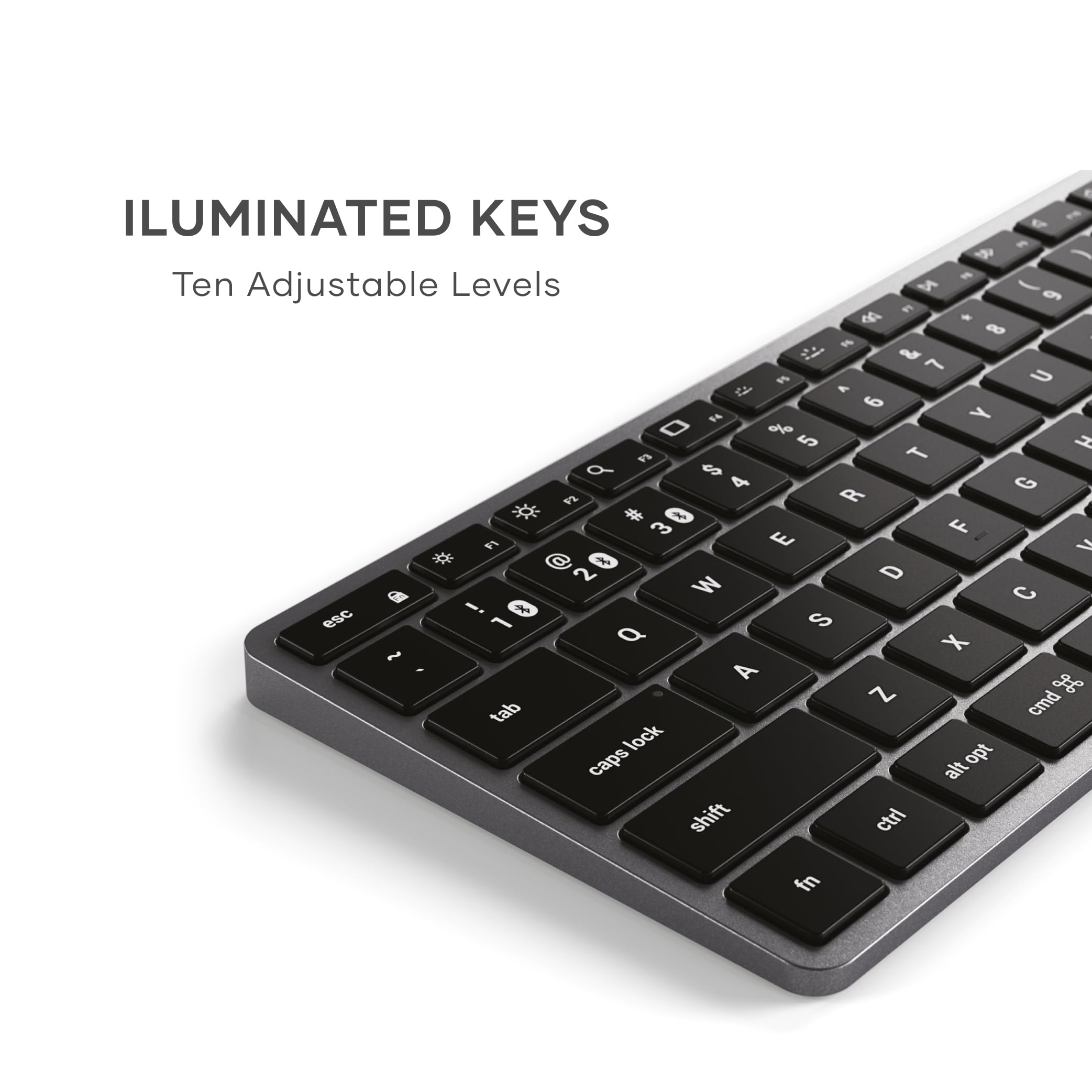 ILUMINATED KEYS  
Ten Adjustable Levels