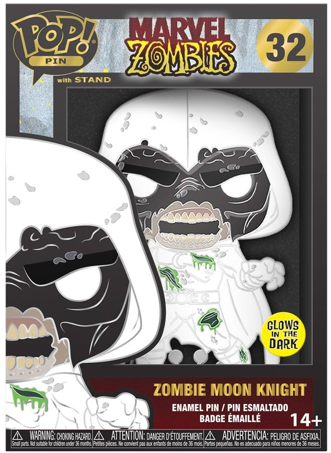 POP! MARVEL PIN ZOMBIES 32 with STAND GLOWS IN THE DARK ZOMBIE MOON KNIGHT ENAMEL PIN / PIN ESMALTADO BADGE ÉMAILLÉ 14+ ! WARNING: CHOKING HAZARD. ATTENTION: DANGER D'TOUFFEMENT. ADVERTENCIA: PELIGRO DE ASFIXIA. Small parts. Not suitable for children under 36 months. Petites pices. Ne convient pas aux enfants de moins de 36 mois. Partes pequeias. No es adecuado para niños menores de 36 meses.