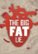 Front Standard. The Big Fat Lie [DVD] [2019].