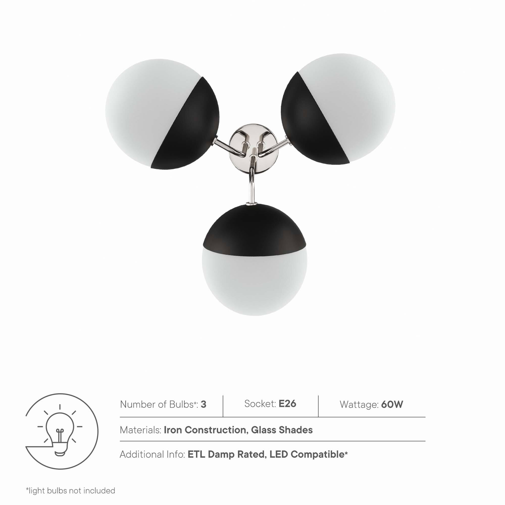 Number of Bulbs*: 3  
Socket: E26  
Wattage: 60W  
Materials: Iron Construction, Glass Shades  
Additional Info: ETL Damp Rated, LED Compatible*  

*light bulbs not included
