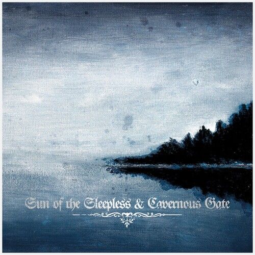 

Sun of the Sleepless/Cavernous Gate [LP] - VINYL
