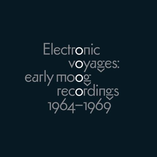 Electronic Voyages: Early Moog Recordings 1964-1969 [LP] - VINYL