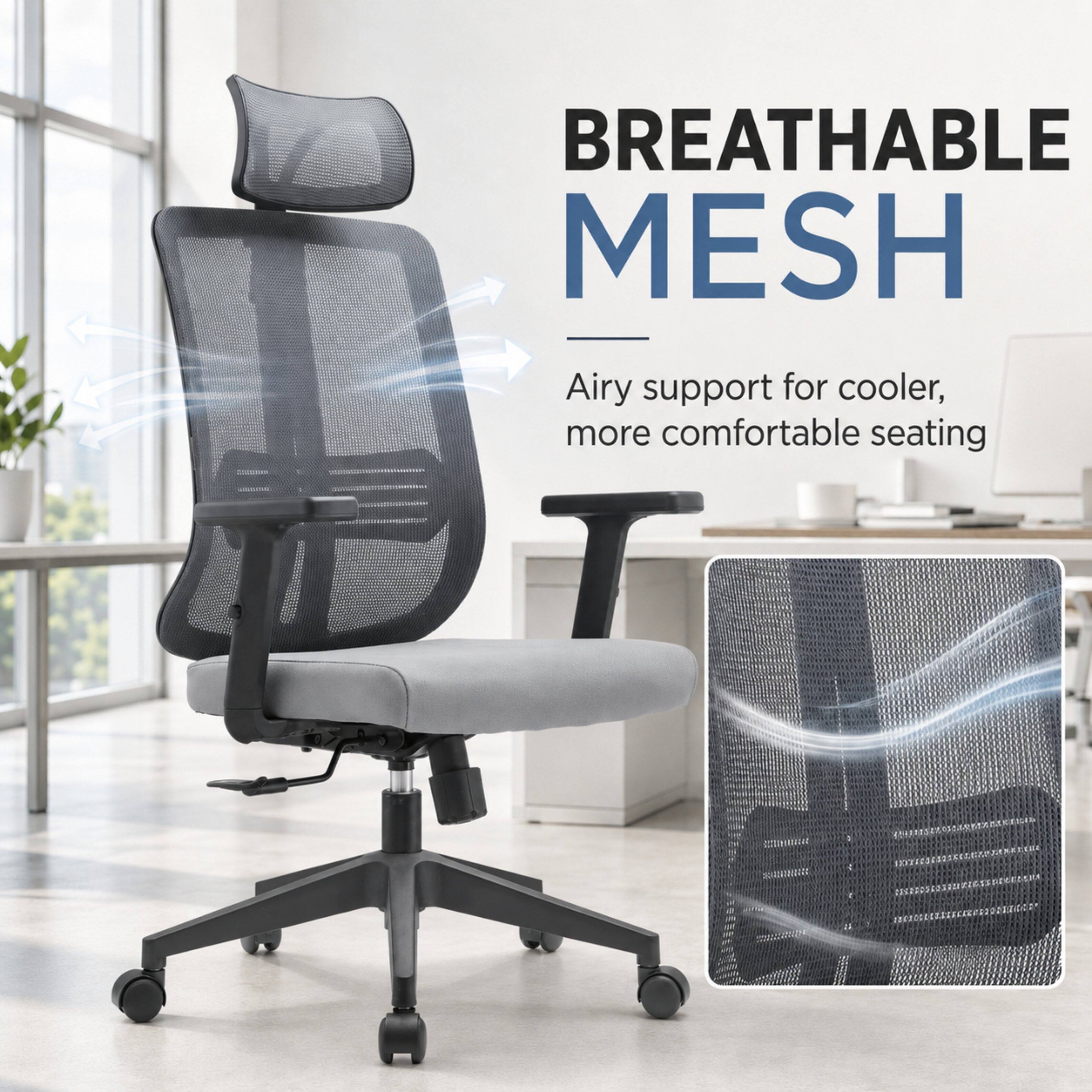 BREATHABLE MESH  
Airy support for cooler, more comfortable seating