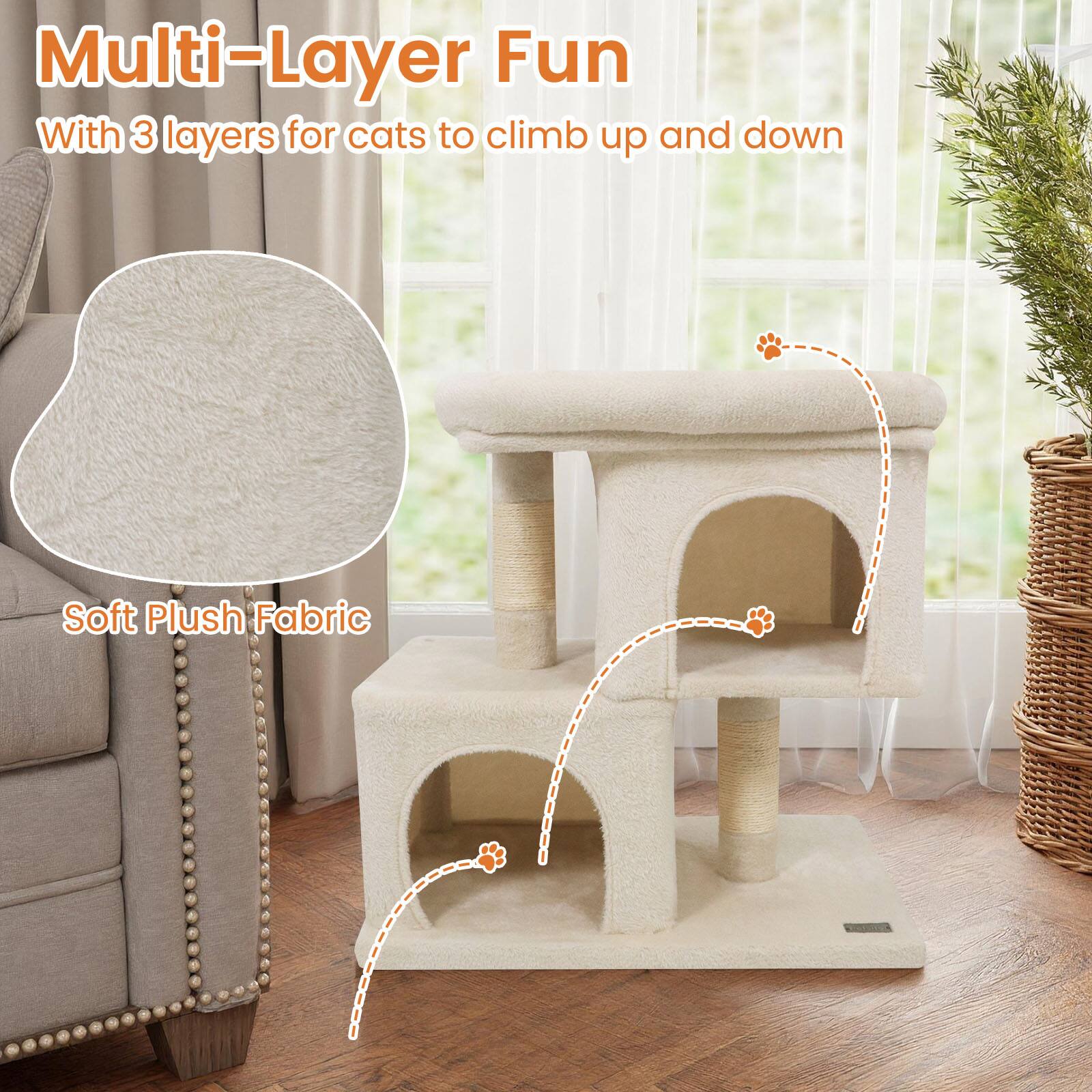 Multi-Layer Fun  
With 3 layers for cats to climb up and down  

Soft Plush Fabric