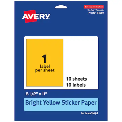 Go to avery.com/templates
AVERY
Use Avery Template Presta* 94269
1 label per sheet
10 sheets
10 labels
8-1/2" X 11"
Bright Yellow Sticker Paper for Laser/Inkjet