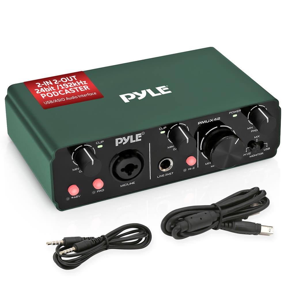 2-IN 2-OUT  
24bit / 192kHz  
PODCASTER  
USB/ASIO Audio Interface  

PYLE  
PMUX42  

CLIP  
MIN  
GA  
MX  
MIC/LINE  
PAD  
+48V  
LINE/INST  
HI-Z  
MONITOR  
POWER  

USB