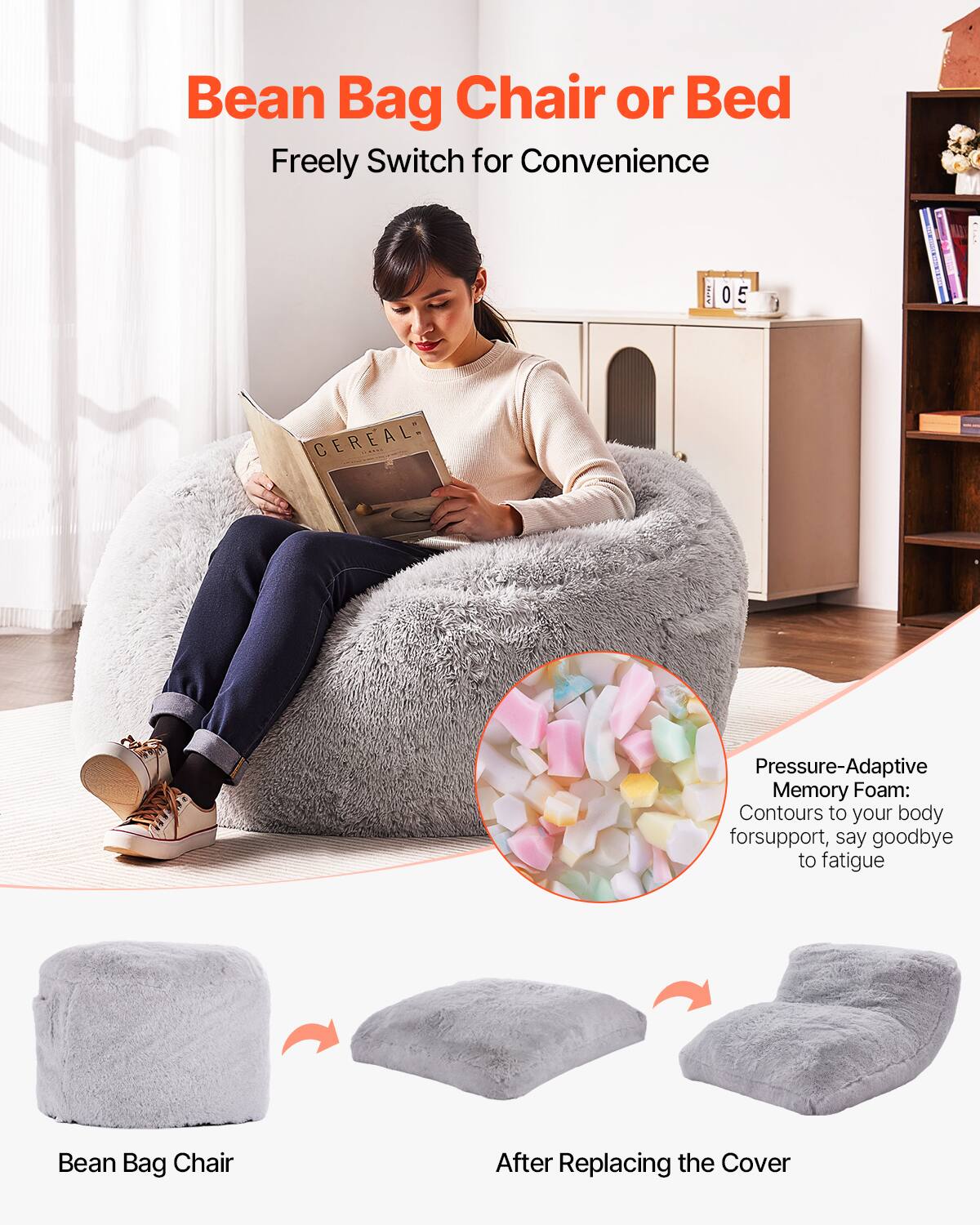 Bean Bag Chair or Bed  
Freely Switch for Convenience  

Pressure-Adaptive Memory Foam:  
Contours to your body for support, say goodbye to fatigue  

Bean Bag Chair  
After Replacing the Cover