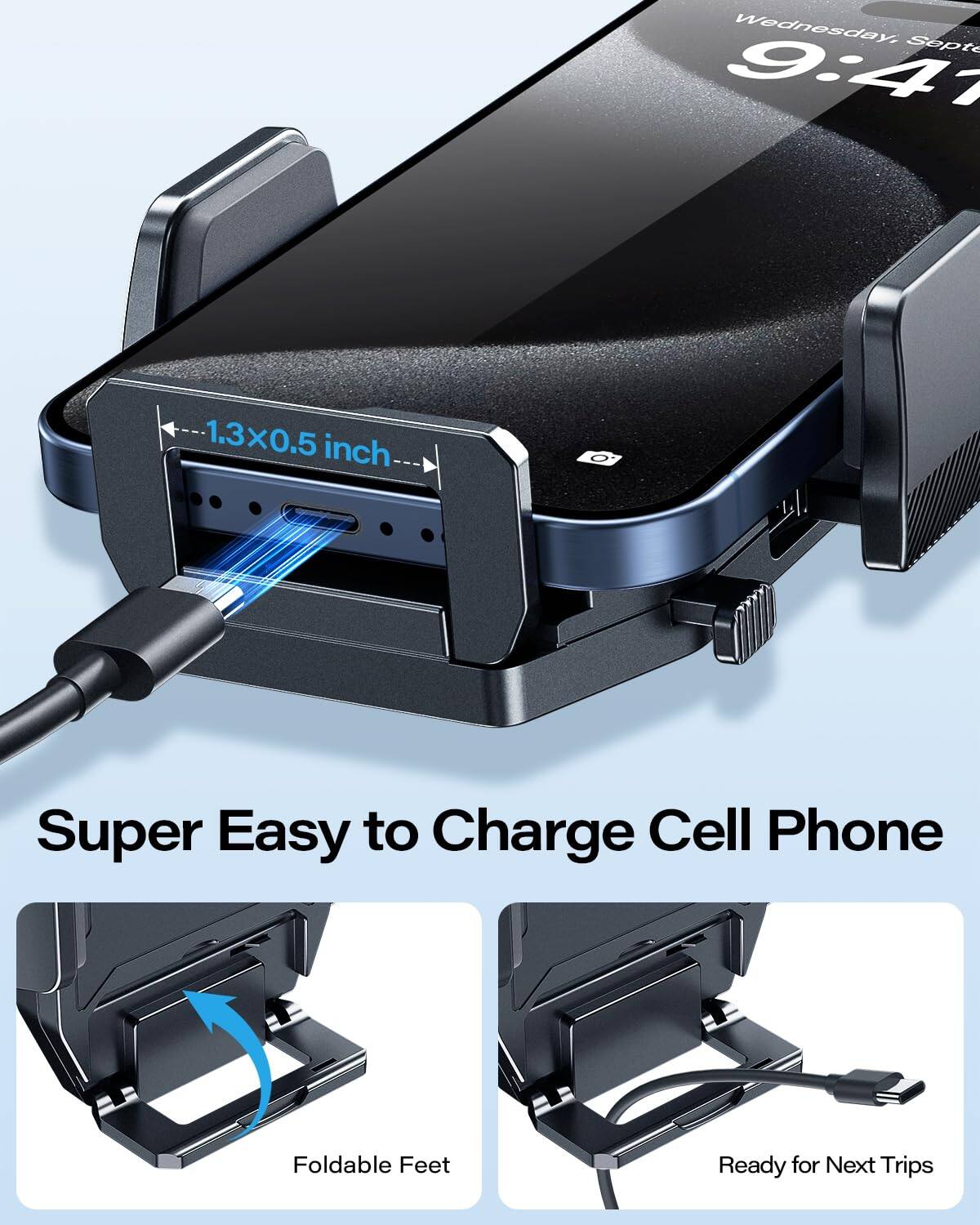 Wednesday, September 9: 9:41

1.3x0.5 inch

Super Easy to Charge Cell Phone

Foldable Feet

Ready for Next Trips