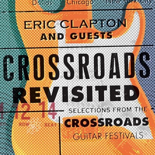 Crossroads Revisited: Selections From the Guitar Festivals [Limited Vinyl Edition] [LP] - VINYL