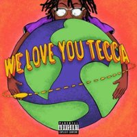 We Love You Tecca [LP] [PA] - Front_Standard