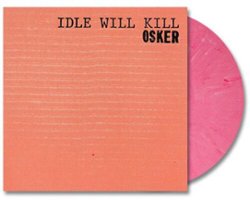 Idle Will Kill [LP] - VINYL - Front_Standard