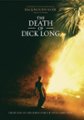 Front Standard. The Death of Dick Long [DVD] [2019].