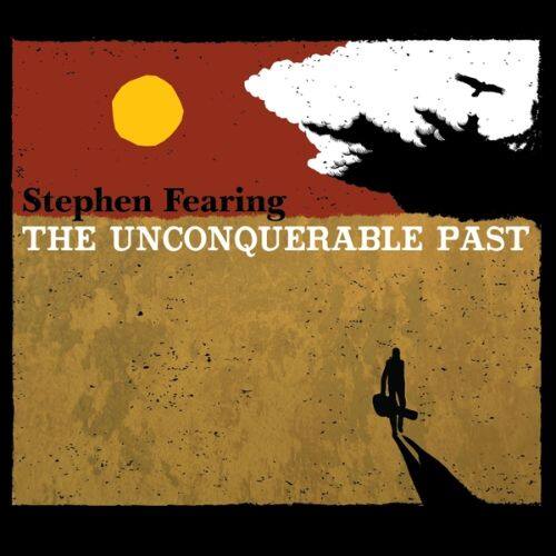 

The Unconquerable Past [LP] - VINYL