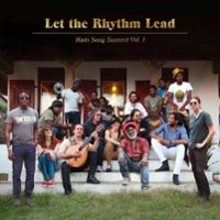 Let the Rhythm Lead: Haiti Song Summit, Vol. 1 [LP] - VINYL - Front_Original