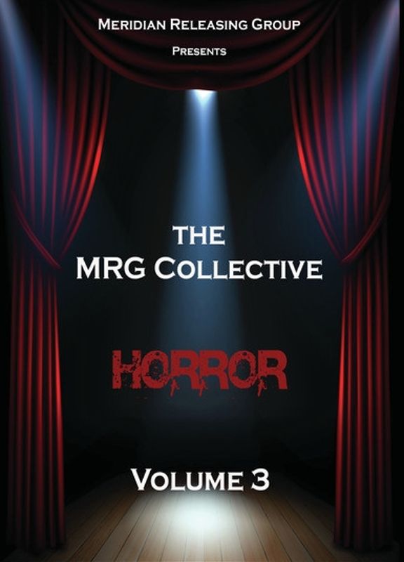 The MRG Collective Horror: Volume 3 [DVD]
