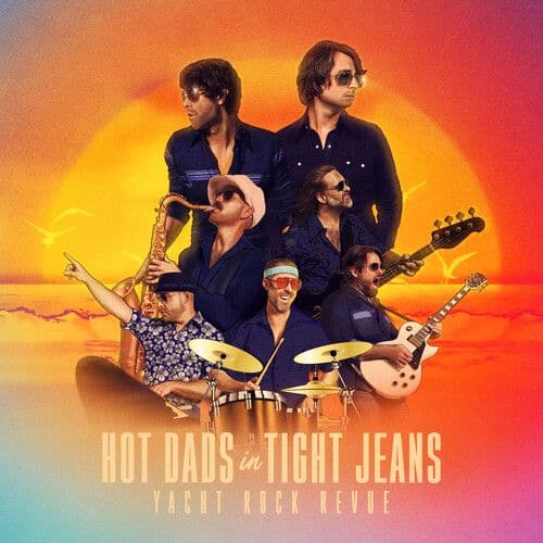 

Hot Dads in Tight Jeans [LP] - VINYL