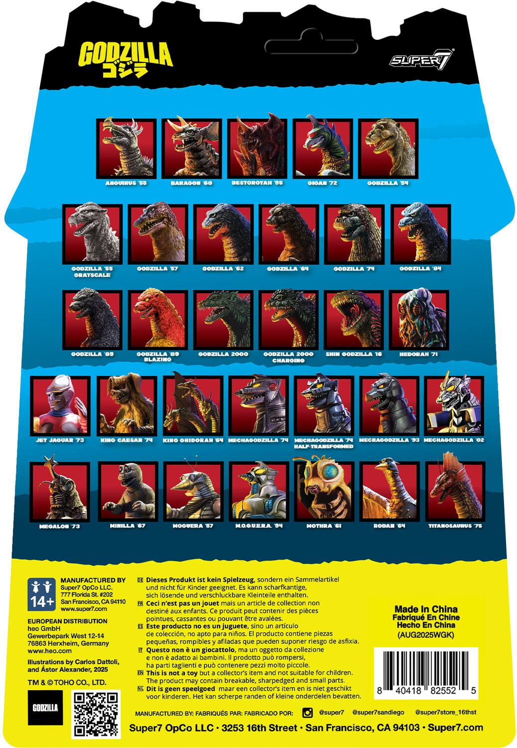 GODZILLA  
AMOUIRUS '55  
BARAGON '60  
BESTOROAH '95  
GODZILLA '55  
GODZILLA '57  
GODZILLA '62  
GODZILLA '64  
GODZILLA '74  
GODZILLA '84  
GODZILLA '94  
GODZILLA '99  
GODZILLA 2000  
GODZILLA 2000 CHARGING  
SHIN GODZILLA '16  
HEDORAH '71  
JET JAGUAR '73  
KING CAESAR '74  
KING OHIDORAH '64  
MECHAGODZILLA '02  
MECHAGODZILLA '74  
MECHAGODZILLA '93  
MECHAGODZILLA '94  
MECHAGODZILLA '94 HALF-TRANSFORMED  
MEGALON '73  
MINILLA '67  
MOGUERA '57  
MOGUERA '57  
MOTHRA '61  
RODAN '6