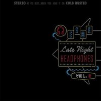 Late Night Headphones, Vol. 2 [LP] - VINYL - Front_Standard
