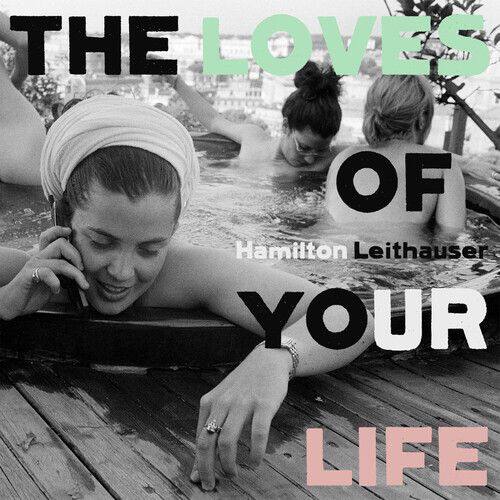 

The Loves of Your Life [LP] - VINYL