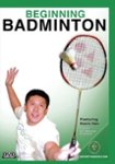 Front Standard. Beginning Badminton [DVD].