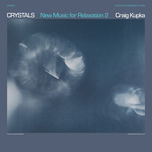 

Crystals: New Music for Relaxation, Vol. 2 [LP] - VINYL