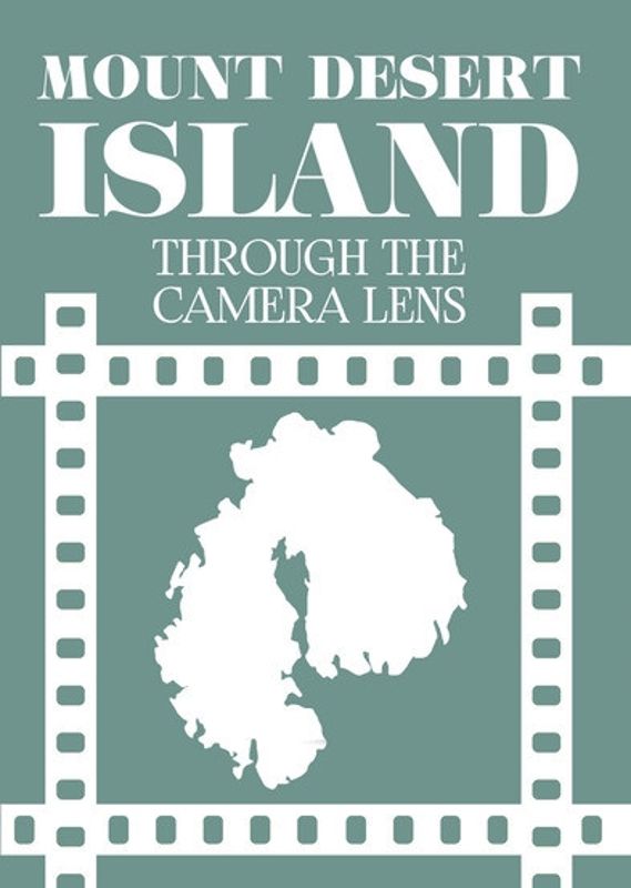 Mount Desert Island: Through the Camera Lens [DVD] [2014]