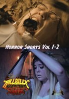 Hillbilly Horror Show: Horror Shorts Vol. 1-2 [2 Discs] [DVD] - Front_Original
