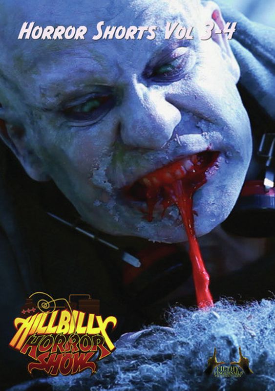 

Hillbilly Horror Show: Horror Shorts Vol. 3-4 [2 Discs] [DVD]