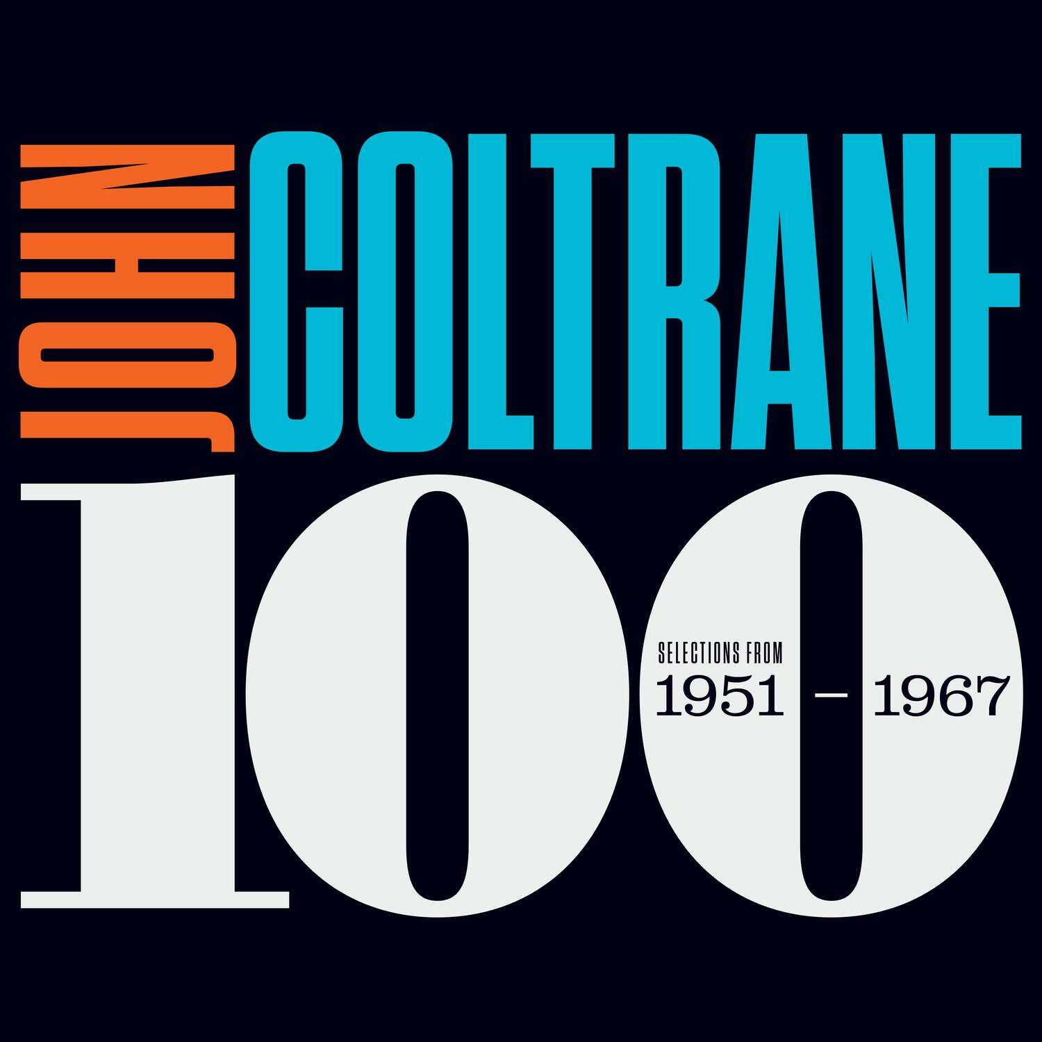 John Coltrane - Coltrane 100: Selections From 1951-1967   - VINYL LP