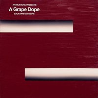 Arthur King Presents a Grape Dope: Backyard Bangers [LP] - VINYL - Front_Standard
