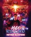 Front Standard. Max Reload and the Nether Blasters [Blu-ray] [2020].