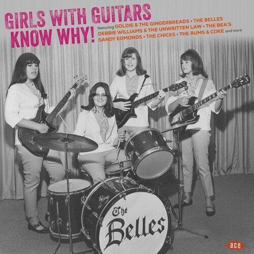 Girls With Guitars Know Why! [LP] - VINYL