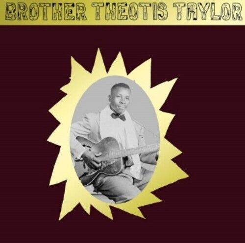 Brother Theotis Taylor [LP] - VINYL