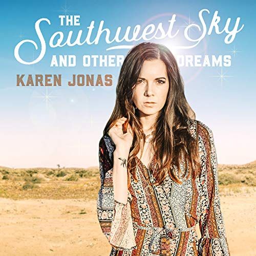 

The Southwest Sky and Other Dreams [LP] - VINYL