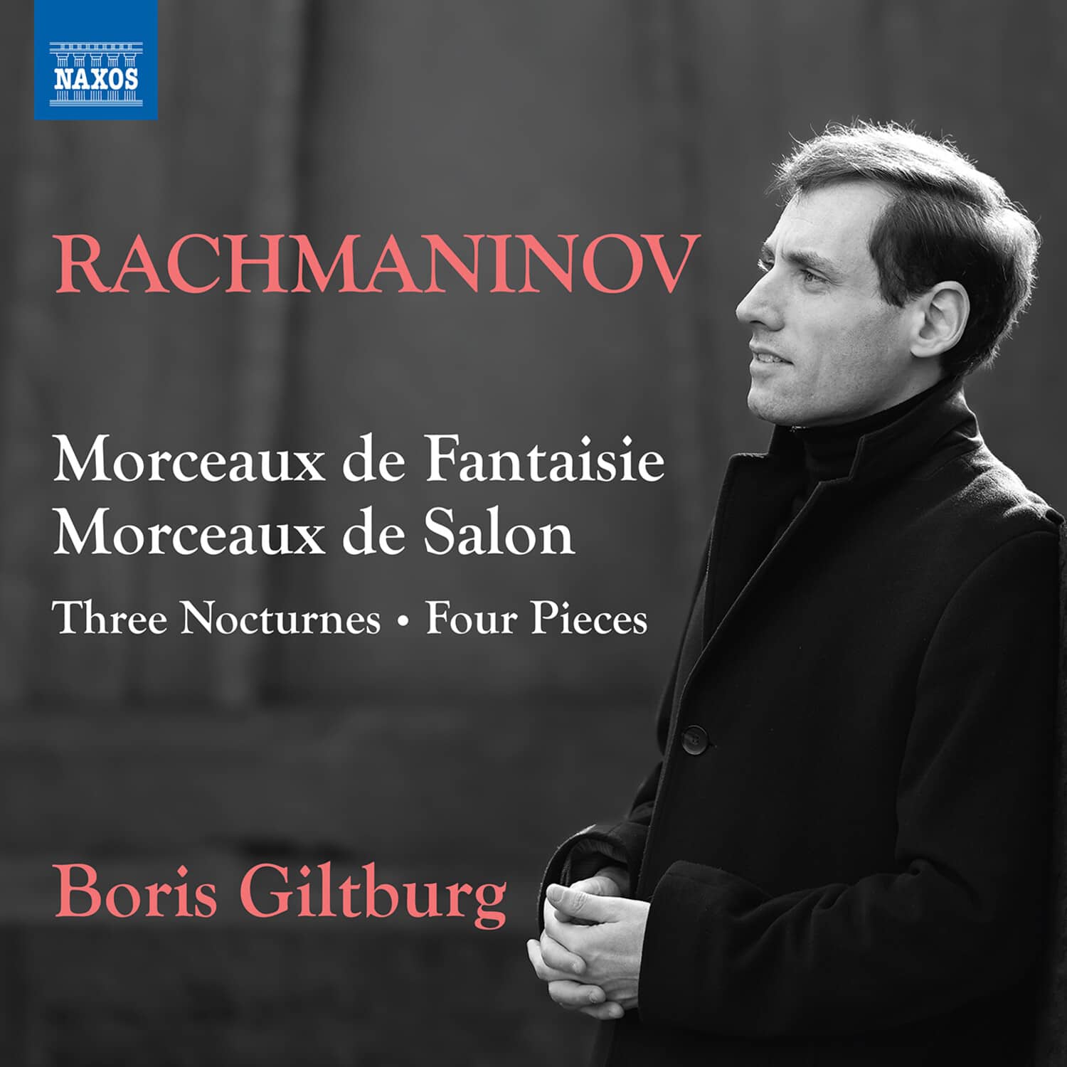 Boris Giltburg - Rachmaninoff: Morceaux de Fantaisie; Morceaux de Salon; 3 Nocturnes; 4 Pieces   - COMPACT DISCS [CD] price history on PriceWatchPro