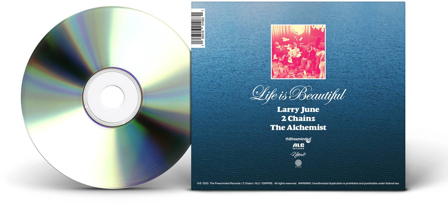 Life is Beautiful  
Larry June  
2 Chainz  
The Alchemist  

thefreeminded  
ALC  
EMPIRE  

© 2025 The Freeminded Records / 2 Chainz / ALC / EMPIRE. All rights reserved.  
WARNING: Unauthorized duplication is prohibited and punishable under federal law.