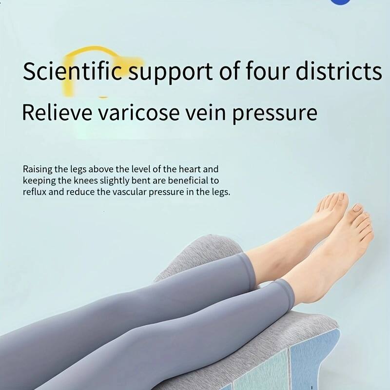 Scientific support of four districts  
Relieve varicose vein pressure  

Raising the legs above the level of the heart and keeping the knees slightly bent are beneficial to reflux and reduce the vascular pressure in the legs.
