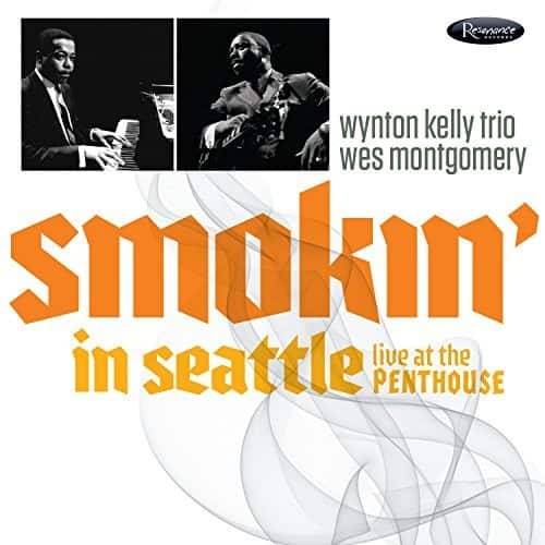 Wynton Kelly Trio - Smokin' In Seattle: Live At The Penthouse (1966)    - COMPACT DISCS [CD] price history on PriceWatchPro