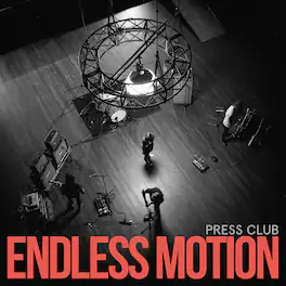 Press Club - Endless Motion - VINYL LP