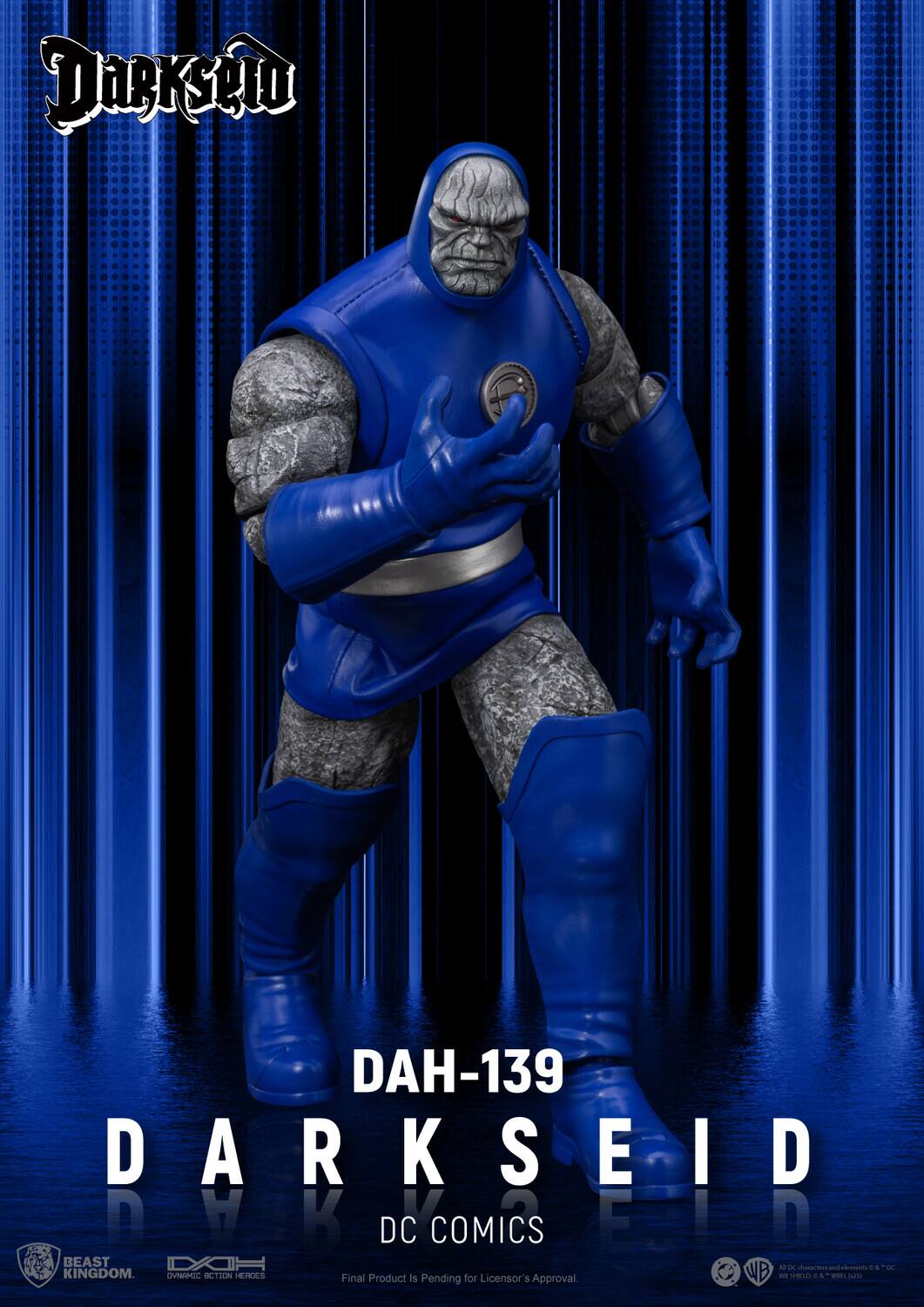 Dackseio DAH-139 DARKSEID WD D DHK A K DC COMICS ELD E POO BEAST DAY -t A cutsrtn and Os & C KINGDOM. OVIMIC CTION HEROES Final Product is Pending for Licensor's Approval WB an UPELE