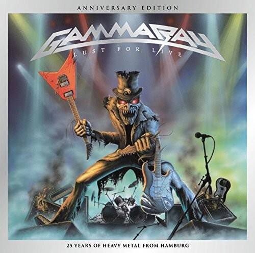 ANNIVERSARY EDITION  
GAMMARAY  
LUST FOR LIVE  
25 YEARS OF HEAVY METAL FROM HAMBURG