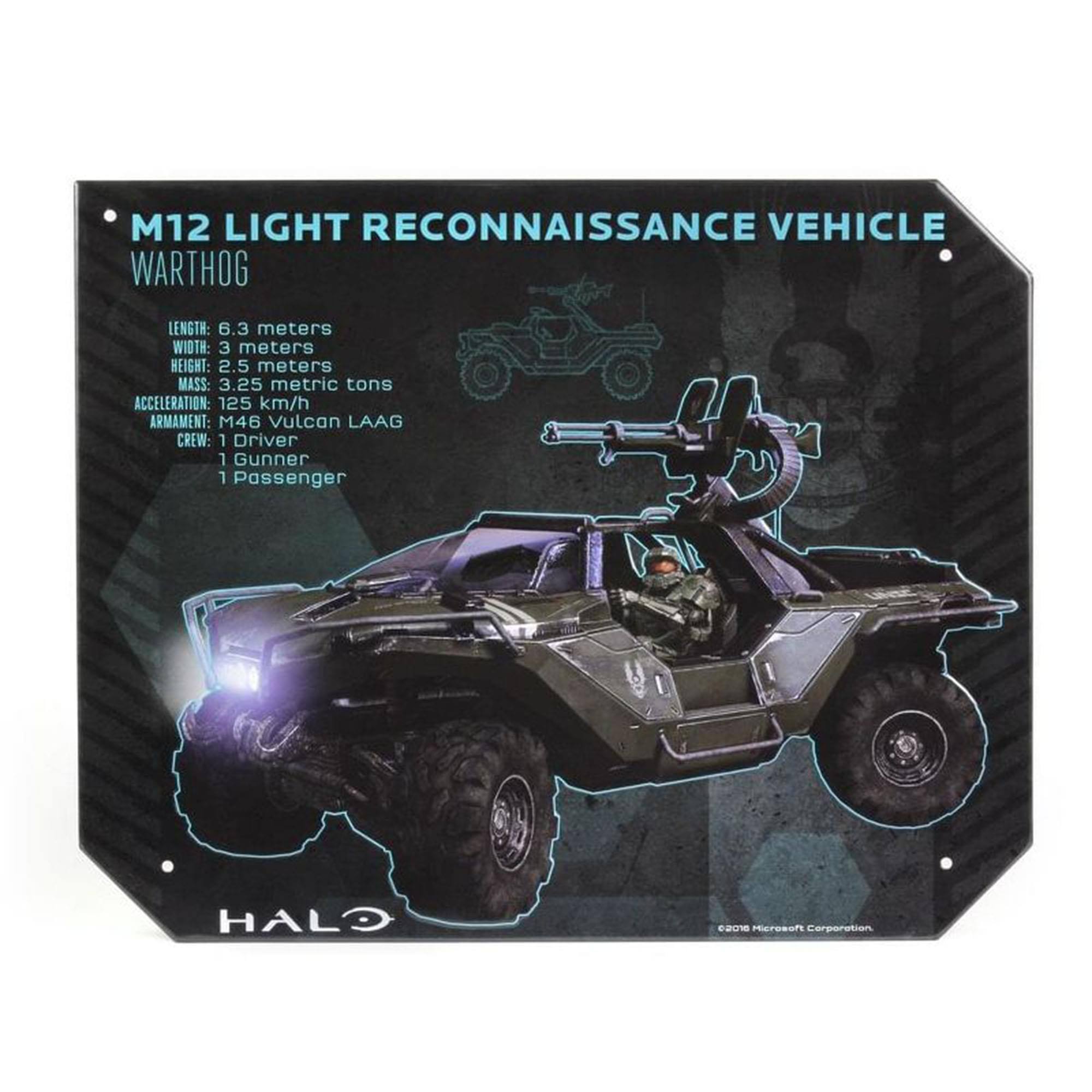 M12 LIGHT RECONNAISSANCE VEHICLE  
WARTHOG  

LENGTH: 6.3 meters  
WIDTH: 3 meters  
HEIGHT: 2.5 meters  
MASS: 3.25 metric tons  
ACCELERATION: 125 km/h  
ARMAMENT: M46 Vulcan LAAG  
CREW: 1 Driver, 1 Gunner, 1 Passenger  

HALO  
©2019 Microsoft Corporation