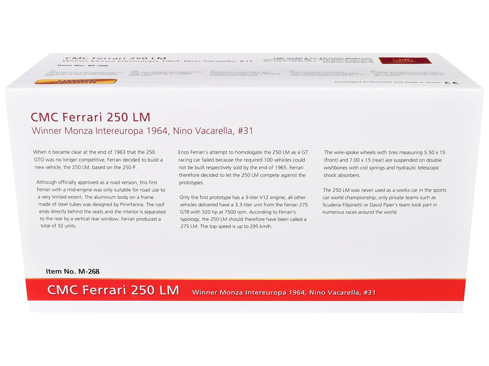 EMC Ferrari 380 LM VDOGr Manea ereurana 80d. NInG Vaegrolia. LMC CE CMC Ferrari 250 LM Winner Monza Intereuropa 1964, Nino Vacarella, #31

When became clear the end 1963 that the 250 Enzo Ferrari's attempt homologate the 250 GTO longer competitive, Ferrari decided build racing failed because required 100 vehicles could vehicle, 250 LM, based 250 built respectively sold end 1965. Ferrari therefore decided 250 compete against Although officially approved road version, this first prototypes. Ferrari with mid-engine only suitable road very limited extent. The aluminum body frame Only first prototype 3-liter V12 engine, other made steel tubes designed Pininfarina. The roof vehicles delivered have 3.3-liter unit from Ferran 275 ends directly behind seats and interior separated GTB with 320 7500 pm. According Ferrari's vertical window. Ferrari produced typology, 250 should therefore have been called total units. 275 speed 2