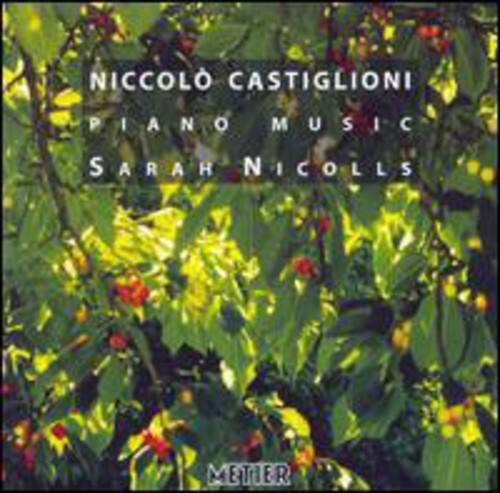 NICCOLÒ CASTIGLIONI  
PIANO MUSIC  
SARAH NICOLLS  
METIER