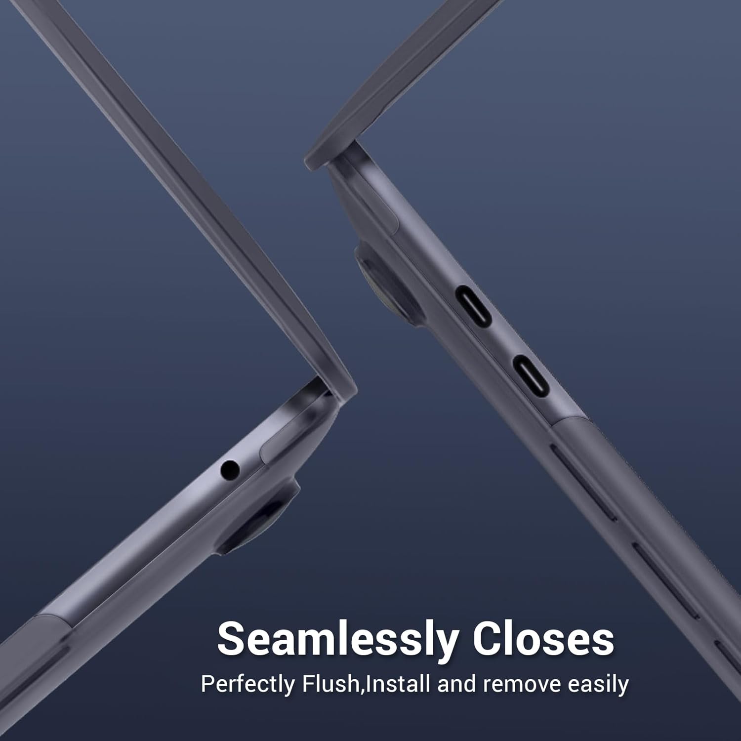 Seamlessly Closes  
Perfectly Flush, Install and remove easily