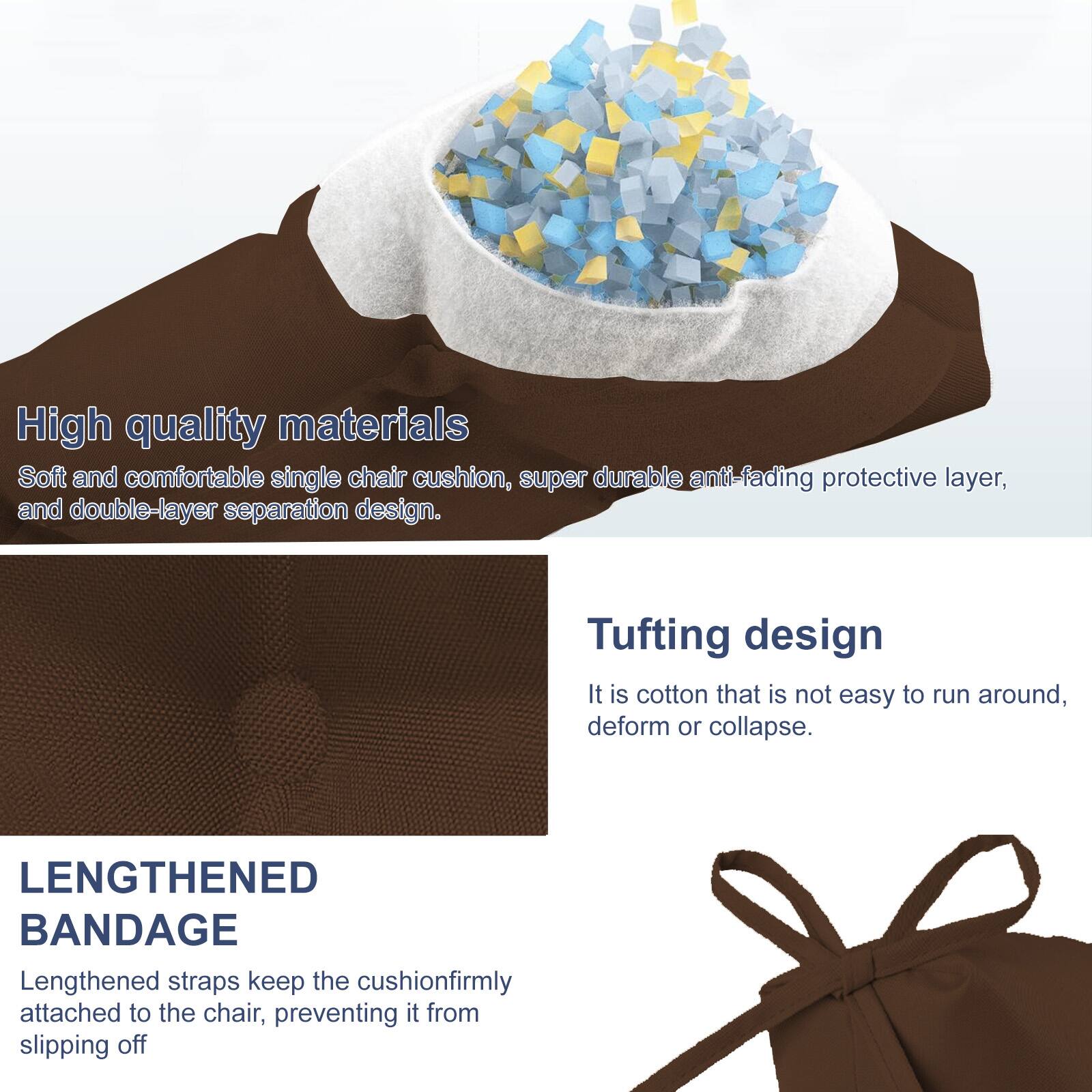 High quality materials  
Soft and comfortable single chair cushion, super durable anti-fading protective layer, and double-layer separation design.

Tufting design  
It is cotton that is not easy to run around, deform or collapse.

LENGTHENED BANDAGE  
Lengthened straps keep the cushion firmly attached to the chair, preventing it from slipping off