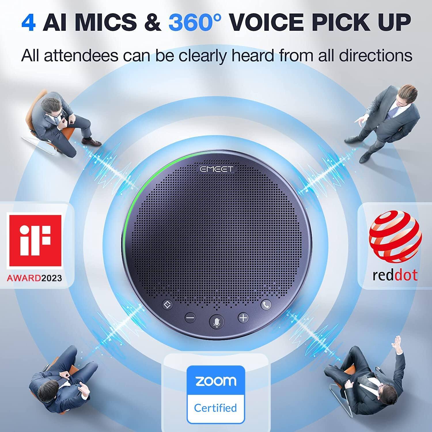 4 AI MICS & 360° VOICE PICK UP  
All attendees can be clearly heard from all directions  

AWARD2023  
reddot  
zoom Certified